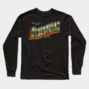 Greetings from Zanesville Ohio Long Sleeve T-Shirt